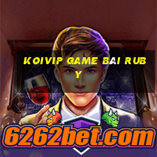 Koivip Game Bài Ruby