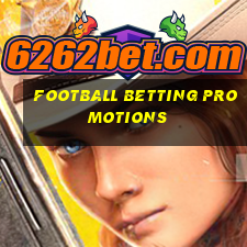 football betting promotions