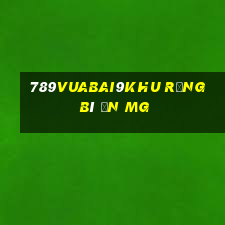 789Vuabai9Khu rừng bí ẩn MG