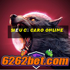 siêu cờ caro online