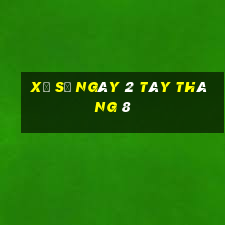 xổ số ngày 2 tây tháng 8