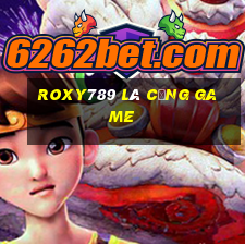 Roxy789 Là Cổng Game