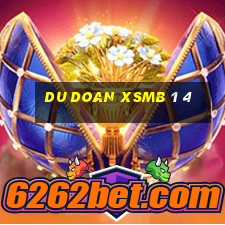 du doan xsmb 1 4