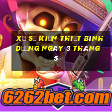 xổ số kiến thiết bình dương ngày 3 tháng 5