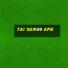 tai sam86 apk