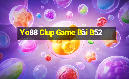 Yo88 Clup Game Bài B52