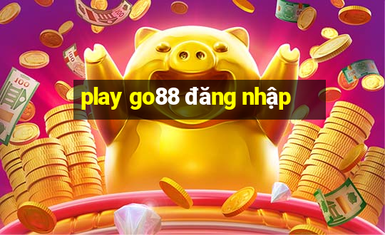 play go88 đăng nhập