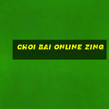 choi bai online zing