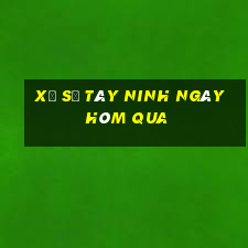 xổ số tây ninh ngày hôm qua