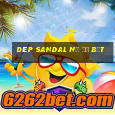 dép sandal nữ đế bệt