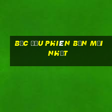 Bắc Đẩu phiên bản mới nhất