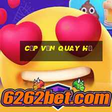 cấp vốn quay hũ