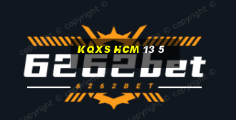 kqxs hcm 13 5