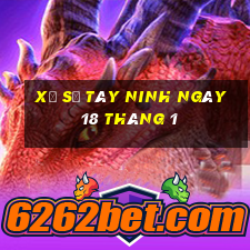 xổ số tây ninh ngày 18 tháng 1