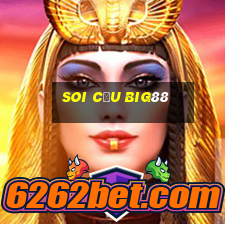 Soi Cầu Big88