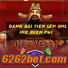 danh bai tien len online mien phi