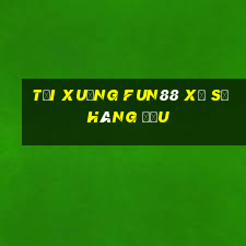 Tải xuống Fun88 xổ số hàng đầu