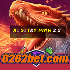 xổ số tây ninh 2 2