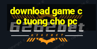 download game co tuong cho pc