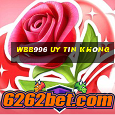 Wbb996 Uy Tín Không