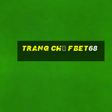 Trang Chủ Fbet68