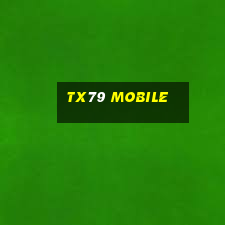 tx79 mobile