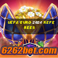 uefa euro 2024 referees