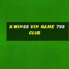 Kwin68 Vin Game 798Club