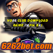 Vo88 Club Download Game Đánh Bài