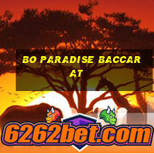 Bo Paradise Baccarat