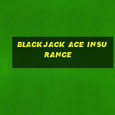 blackjack ace insurance