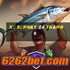 xổ số ngày 24 tháng 8