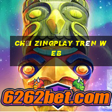 chơi zingplay trên web