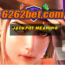 jackpot meaning