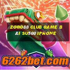 Zogo88 Club Game Bài Su500 Iphone