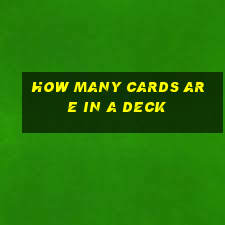 how many cards are in a deck