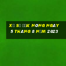 xổ số đắk nông ngày 5 tháng 8 năm 2023