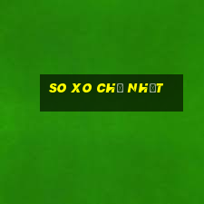 so xo chủ nhật