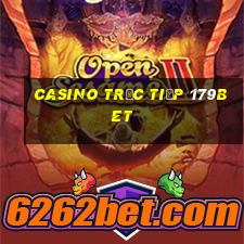 Casino Trực tiếp 179bet