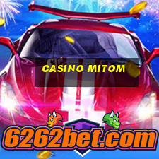 Casino Mitom