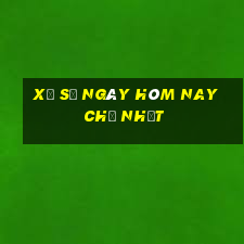 xổ số ngày hôm nay chủ nhật