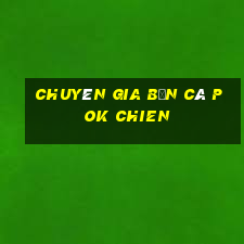 Chuyên gia bắn cá Pok Chien