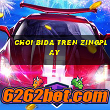 choi bida tren zingplay