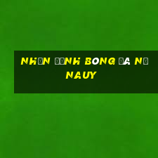 nhận định bóng đá nữ nauy