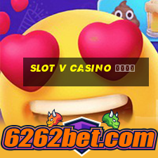 slot v casino вход