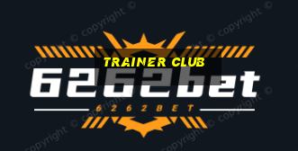 trainer club