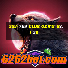 Zen789 Club Game Bài 3D