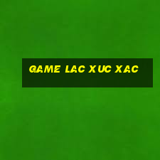 game lac xuc xac