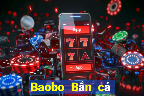 Baobo Bắn cá Tải về và cài đặt