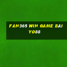 Fan365 Win Game Bài Yo88